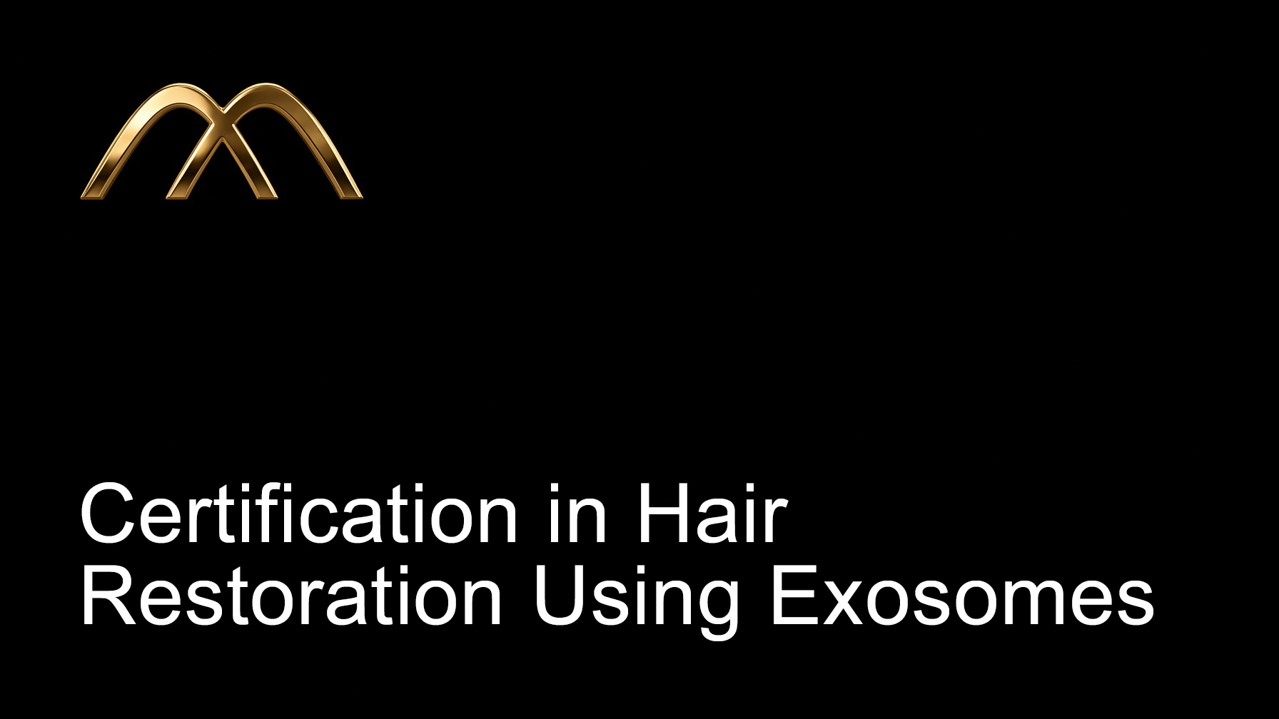 Course card for Certificate in Hair Restoration Using Exosomes